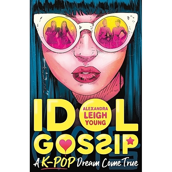 Idol Gossip: A K-Pop dream come true, Alexandra Leigh Young