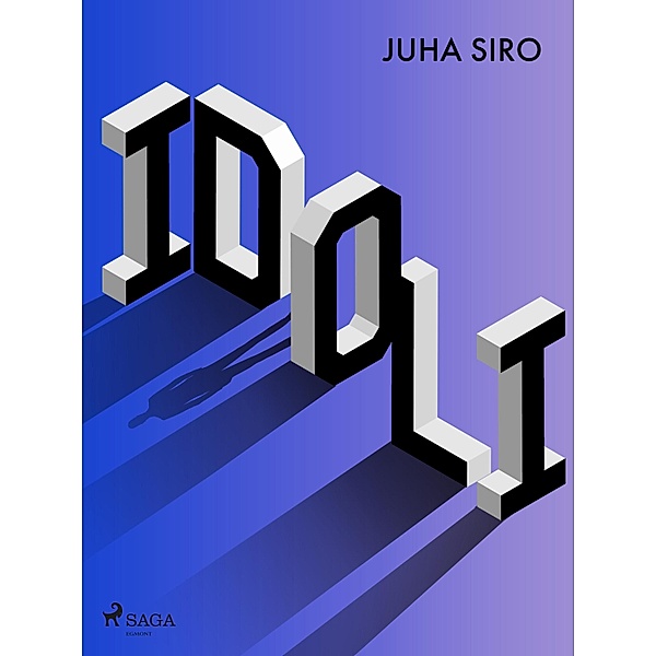 Idoli, Juha Siro