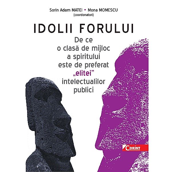 Idolii forului, Sorin Adam Matei, Mona Momescu