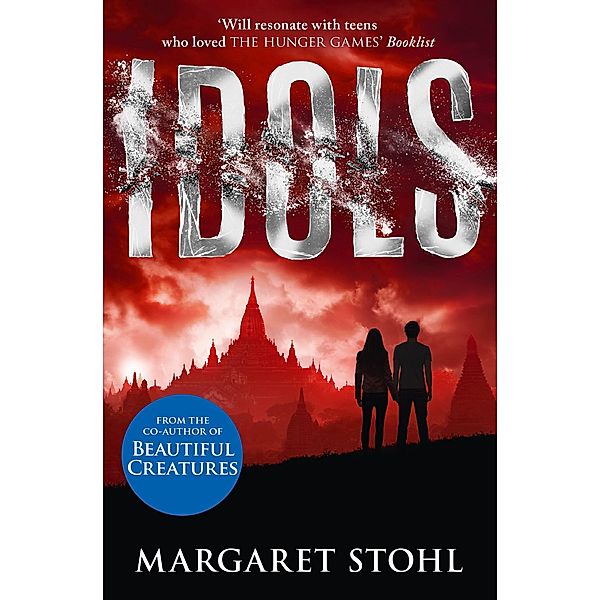 Idols, Margaret Stohl