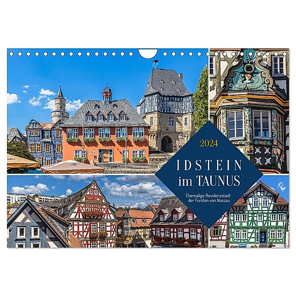 Idstein im Taunus - Ehemalige Residenzstadt der Fürsten von Nassau (Wandkalender 2024 DIN A4 quer), CALVENDO Monatskalender, Dieter Meyer