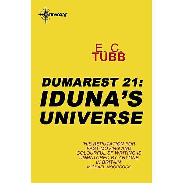 Iduna's Universe / DUMAREST SAGA, E. C. Tubb