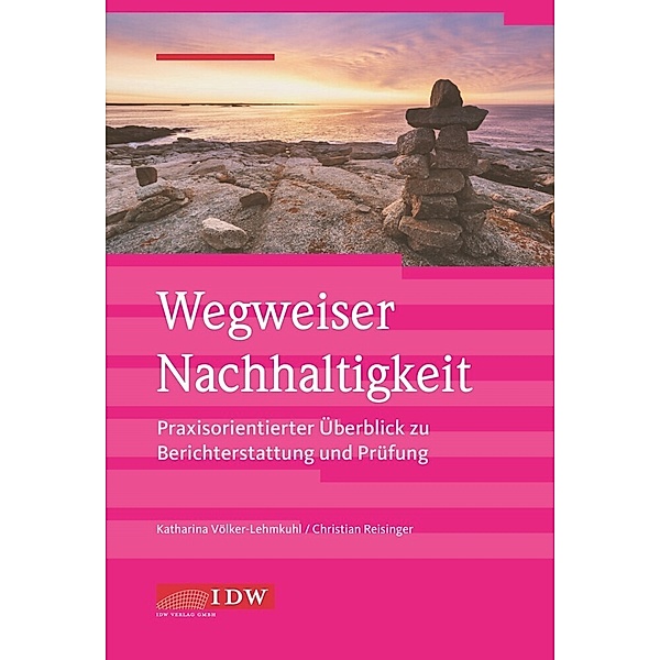 IDW Nachhaltigkeit / Wegweiser Nachhaltigkeit, Katharina Völker-Lehmkuhl