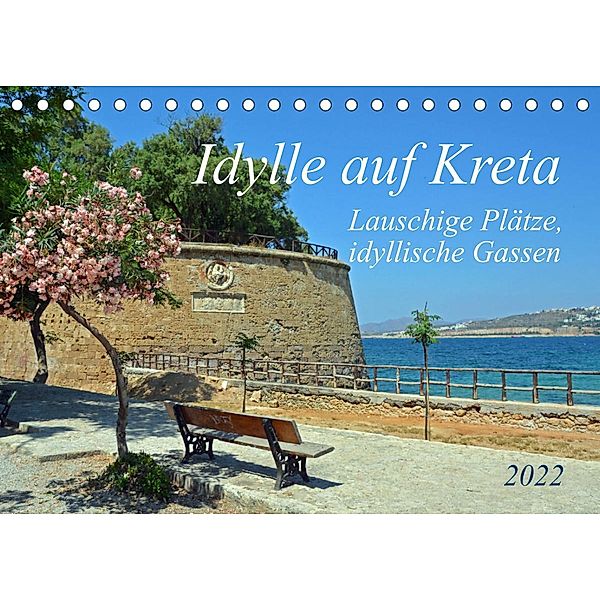 Idylle auf Kreta (Tischkalender 2022 DIN A5 quer), Claudia Kleemann
