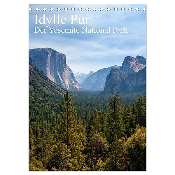 Idylle Pur - Der Yosemite National Park (Tischkalender 2024 DIN A5 hoch), CALVENDO Monatskalender, Thomas Klinder