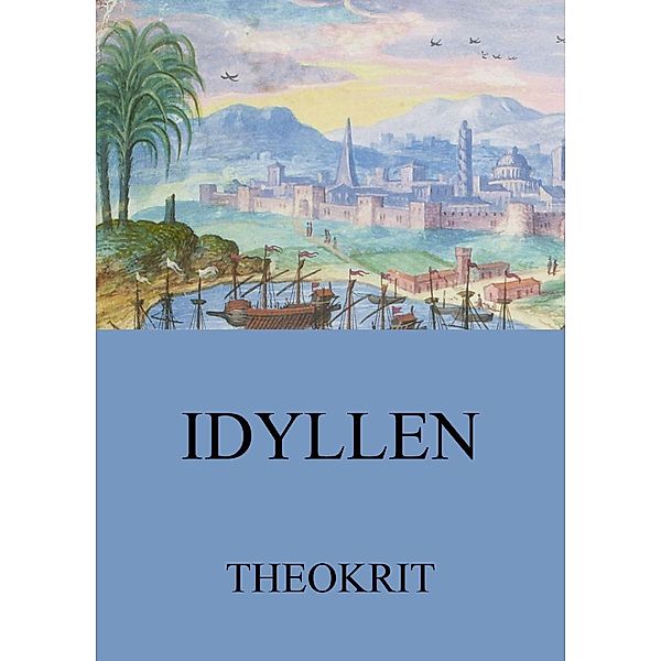 Idyllen, Theokrit