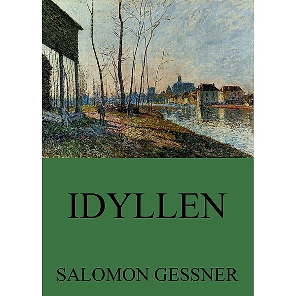 Idyllen, Salomon Gessner