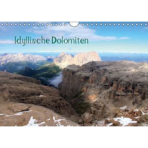 Idyllische Dolomiten (Wandkalender 2016 DIN A4 quer), Gerhard Albicker