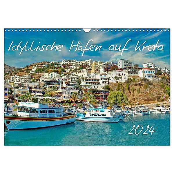 Idyllische Häfen auf Kreta (Wandkalender 2024 DIN A3 quer), CALVENDO Monatskalender, Claudia Kleemann