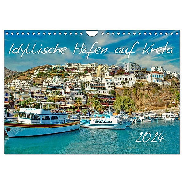 Idyllische Häfen auf Kreta (Wandkalender 2024 DIN A4 quer), CALVENDO Monatskalender, Claudia Kleemann