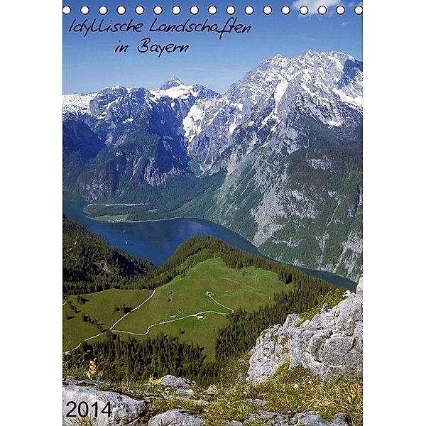 Idyllische Landschaften in Bayern (Tischkalender 2014 DIN A5 hoch)