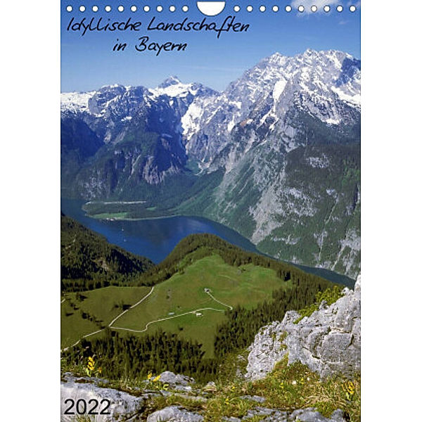 Idyllische Landschaften in Bayern (Wandkalender 2022 DIN A4 hoch), N N