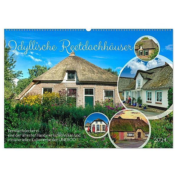 Idyllische Reetdachhäuser (Wandkalender 2024 DIN A2 quer), CALVENDO Monatskalender, Calvendo, Claudia Kleemann