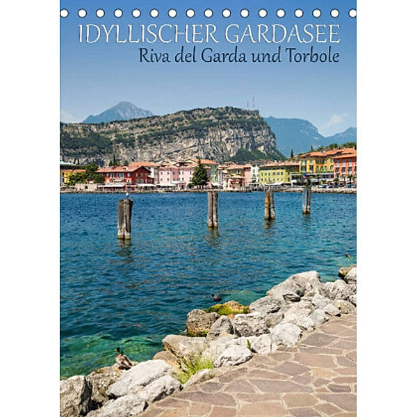 IDYLLISCHER GARDASEE Riva del Garda und Torbole (Tischkalender 2022 DIN A5 hoch), Melanie Viola