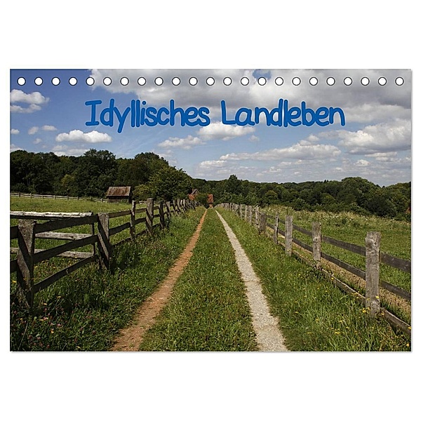 Idyllisches Landleben (Tischkalender 2024 DIN A5 quer), CALVENDO Monatskalender, Antje Lindert-Rottke