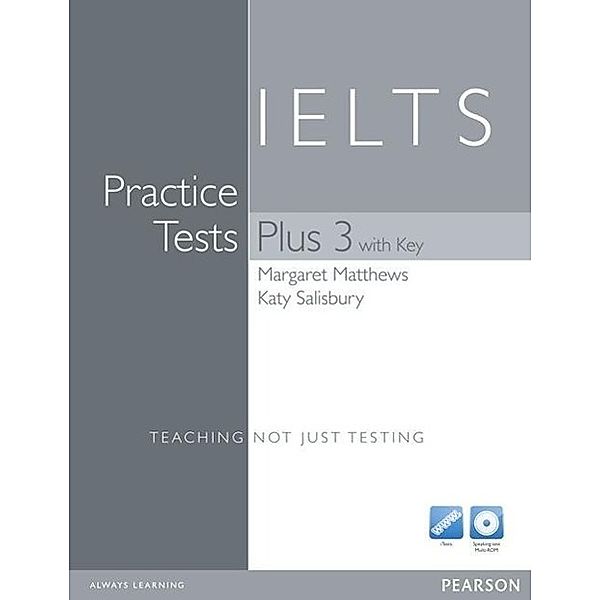 IELTS Practice Tests Plus 3, w. Key, DVD-ROM und Audio-CD, Margaret Matthews, Katy Salisbury