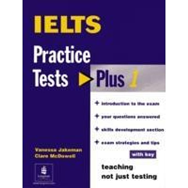 IELTS Practice Tests Plus, w. Key, Vanessa Jakeman, Clare McDowall