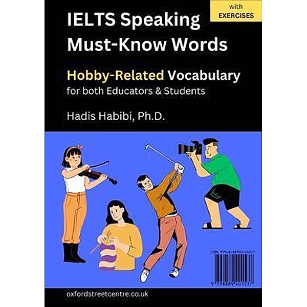 IELTS Speaking Must-Know Words - Hobby-Related Vocabulary - for both Educators & Students, Hadis Habibi