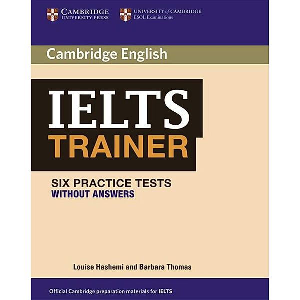 IELTS Trainer / IELTS Trainer - Six Practice Tests (without answers)