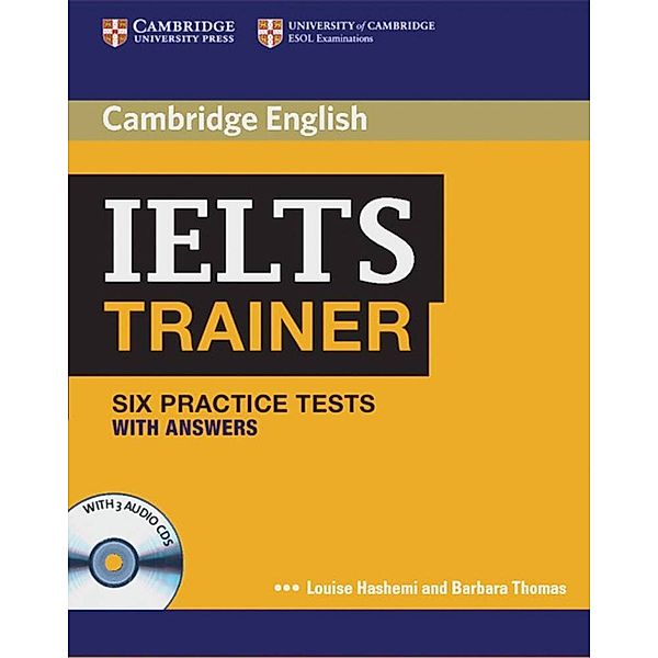 IELTS Trainer / IELTS Trainer - Six Practice Tests (with answers), w. 3 Audio-CDs