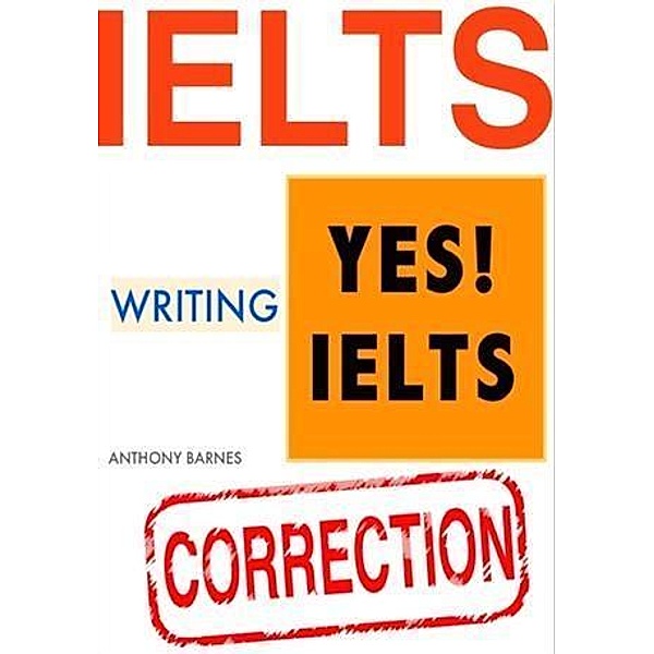 IELTS Writing Correction, Anthony Barnes