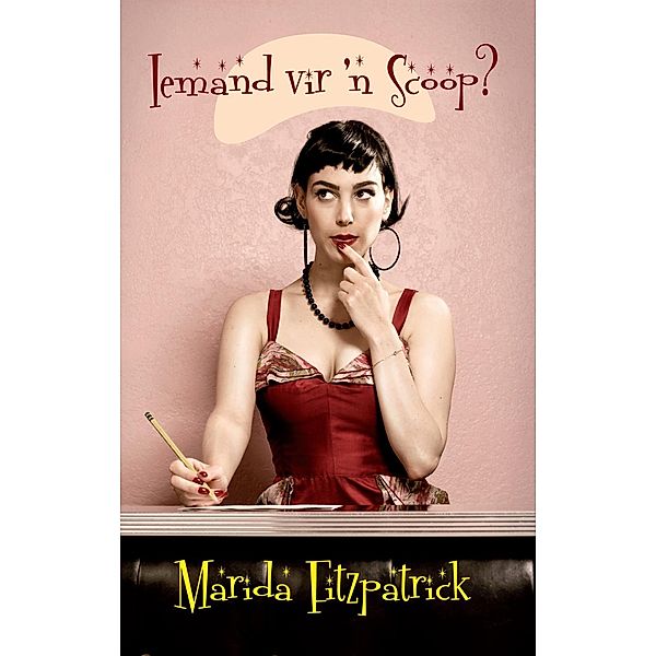 Iemand vir 'n scoop?, Marida Fitzpatrick