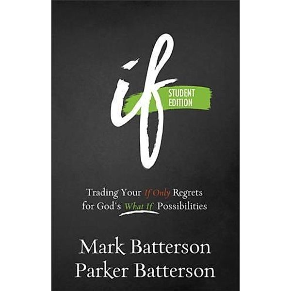 If, Mark Batterson