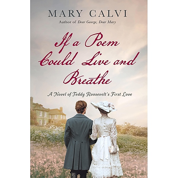 If a Poem Could Live and Breathe, Mary Calvi