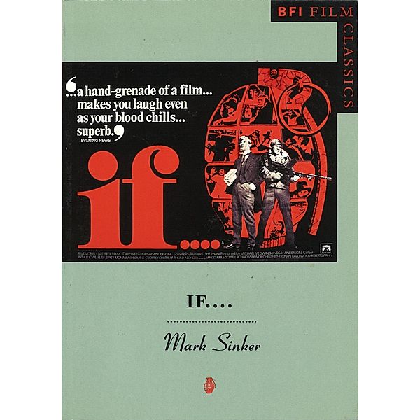 If.... / BFI Film Classics, Mark Sinker