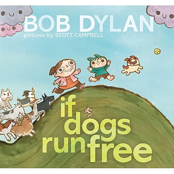 If Dogs Run Free, Bob Dylan