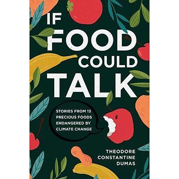 If Food Could Talk, Theodore Dumas