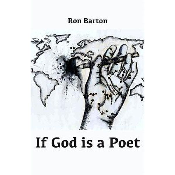 If God is a Poet, Ron Barton