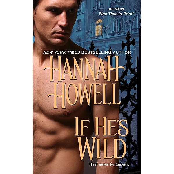 If He's Wild / Wherlockes Bd.3, Hannah Howell