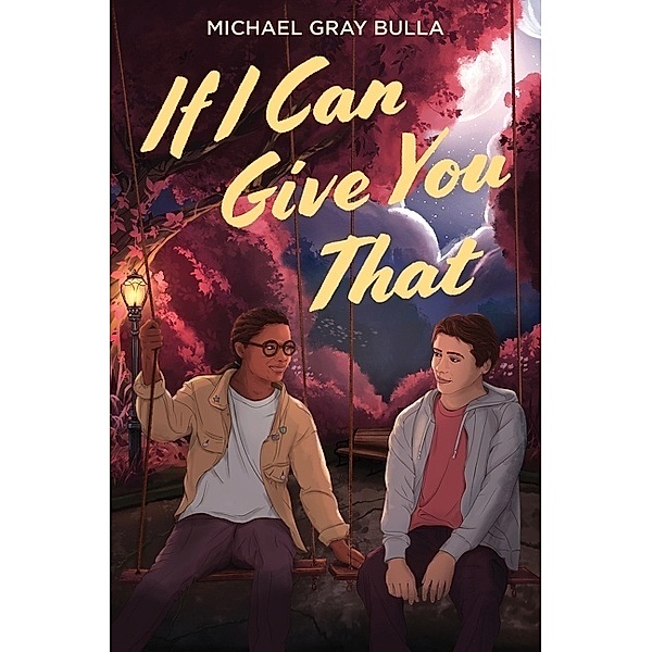 If I Can Give You That, Michael Gray Bulla