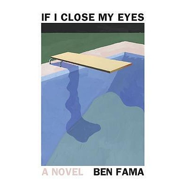If I Close My Eyes, Ben Fama