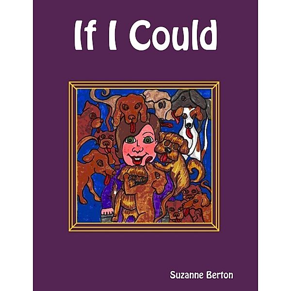 If I Could, Suzanne Berton
