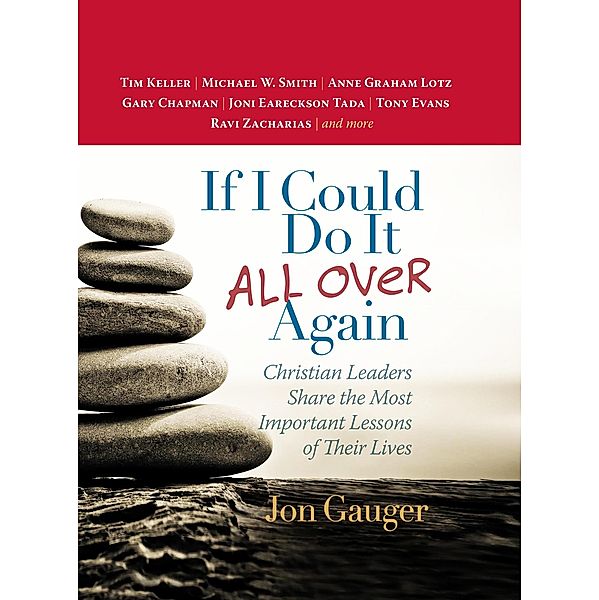 If I Could Do It All Over Again, Jon Gauger