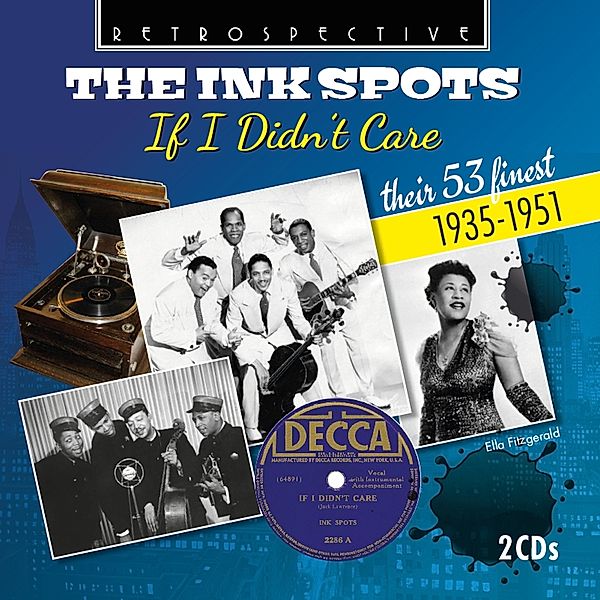 If I Didn'T Care, The Ink Spots