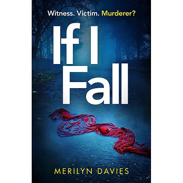 If I Fall, Merilyn Davies