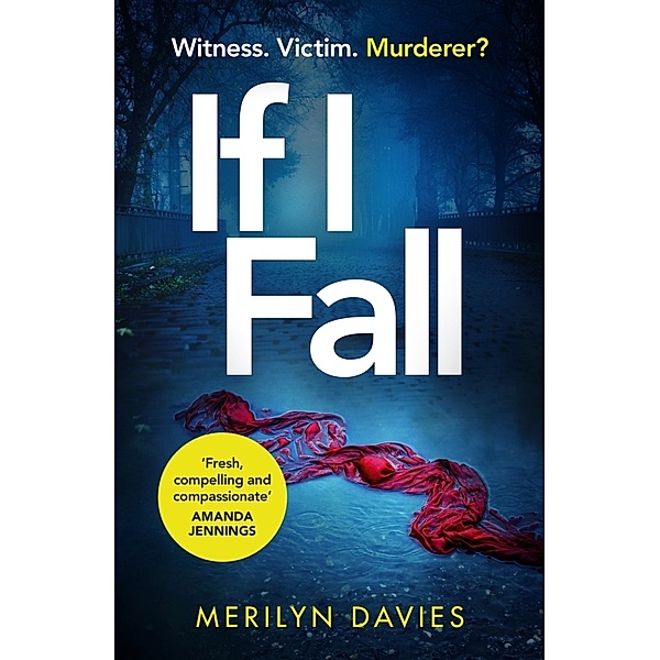 If I Fall, Merilyn Davies