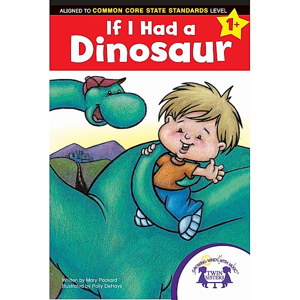 If I Had A Dinosaur, Mary Packard