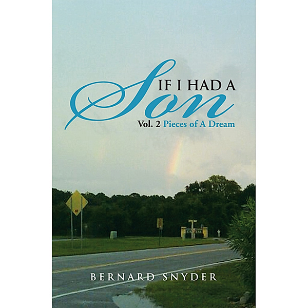 If I Had a Son Vol. 2, Bernard Snyder