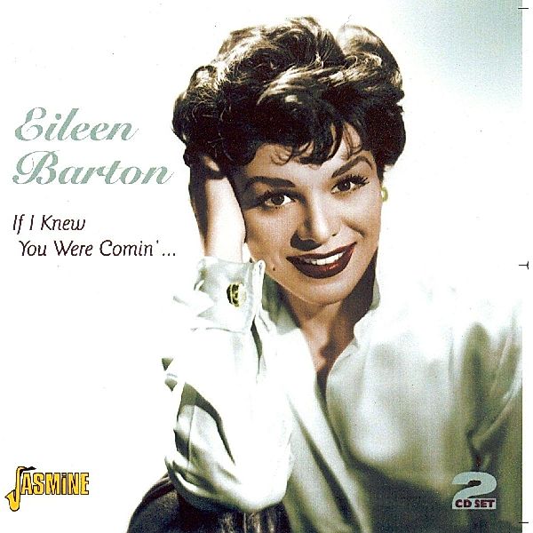 If I Knew You Wre Coming, Eileen Barton