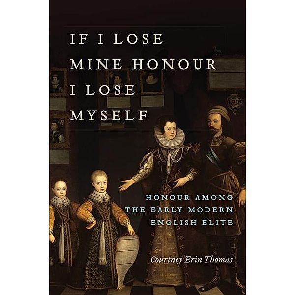 If I Lose Mine Honour, I Lose Myself, Courtney Thomas