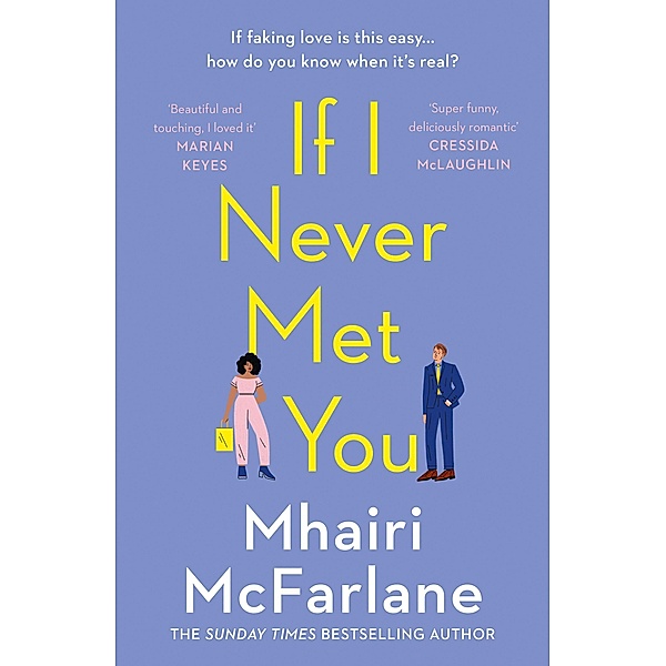 If I Never Met You, Mhairi McFarlane