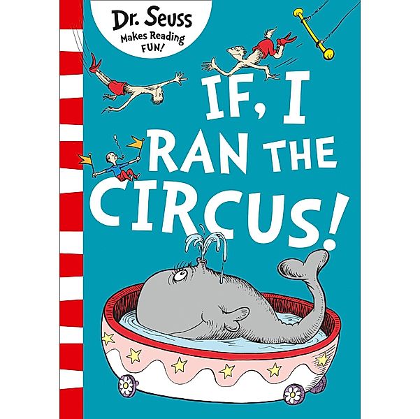 If I Ran The Circus, Seuss