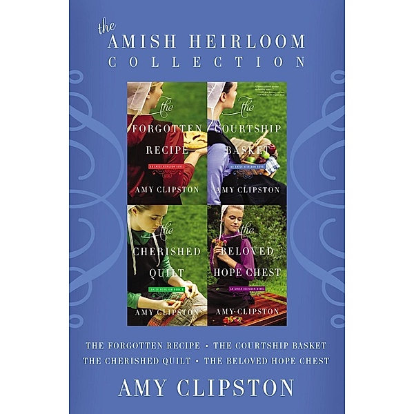 If I Run Series: The Amish Heirloom Collection, Amy Clipston