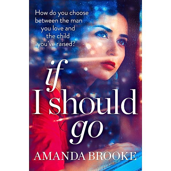 If I Should Go (Novella), Amanda Brooke