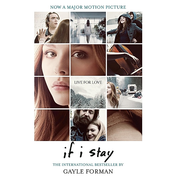 If I Stay / If I Stay Bd.1, Gayle Forman
