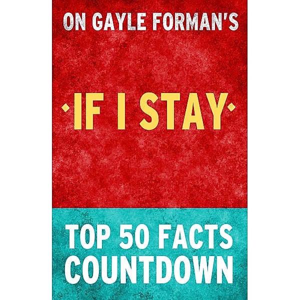 If I Stay: Top 50 Facts Countdown, Tk Parker